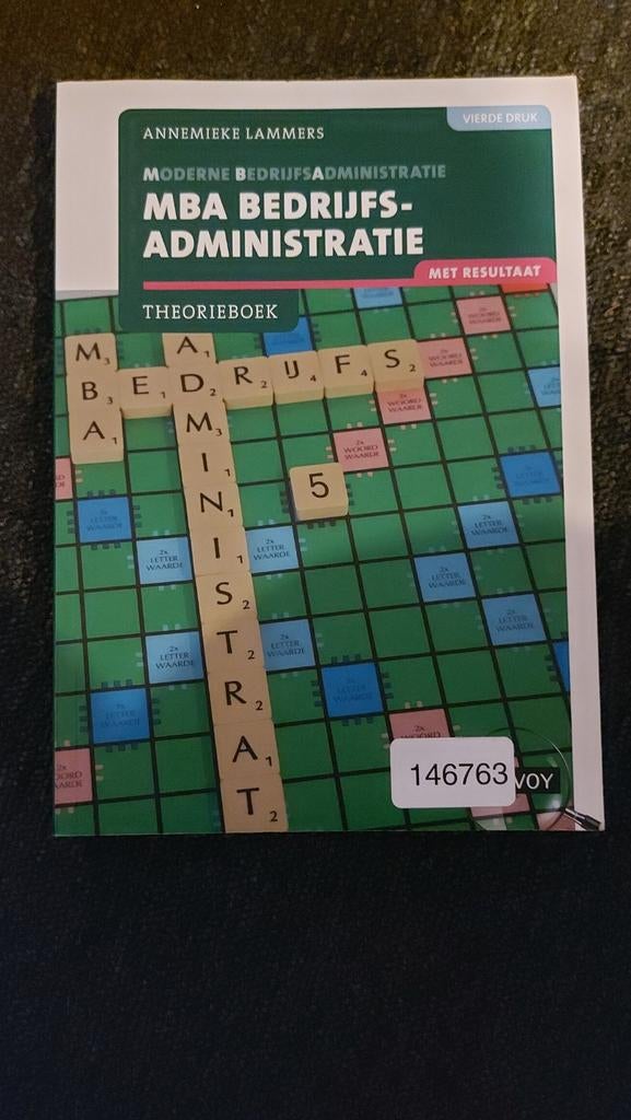 MBA Bedrijfsadministratie Theorieboek - Annemieke Lammers, Boeken, Annemieke Lammers, Zo goed als nieuw, Gamma, HBO