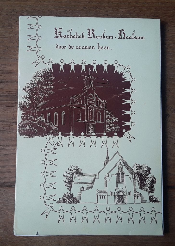 Katholiek Renkum-Heelsum door de eeuwen heen, Boeken, Ophalen of Verzenden, Gelezen