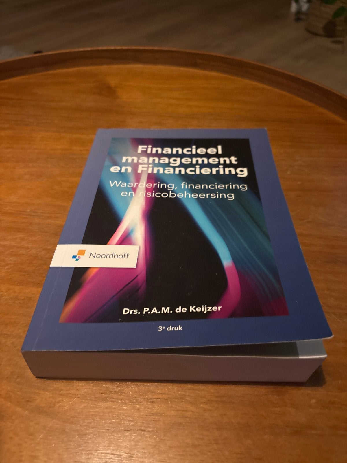 Financieel management en financiering - Drs. P.A.M. de Keijz, Ophalen of Verzenden, Beta, Zo goed als nieuw, HBO