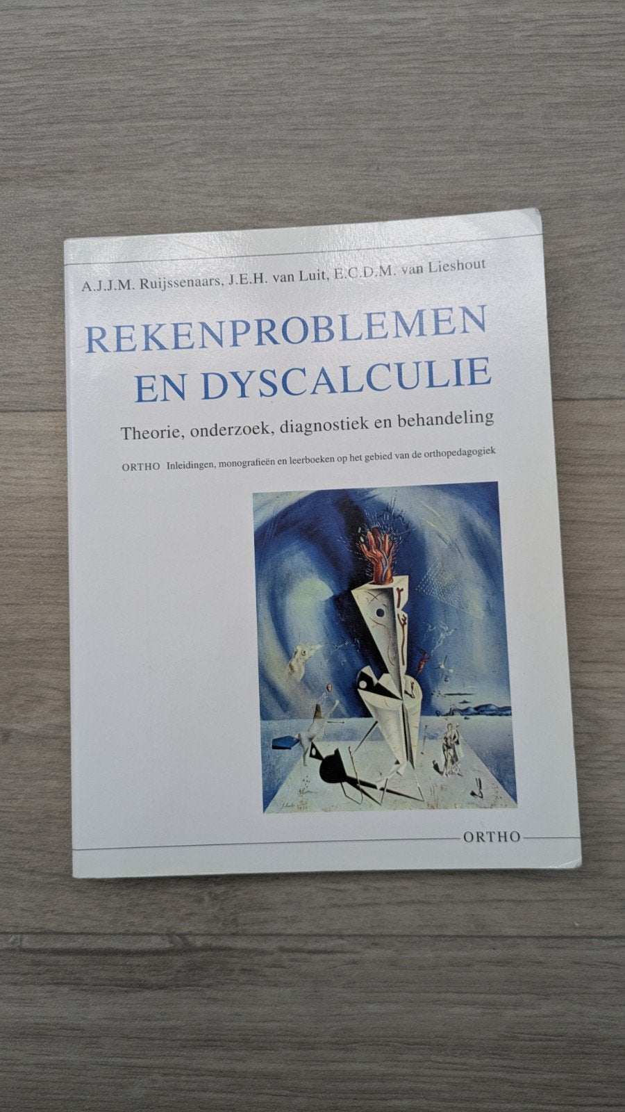 Rekenproblemen en Dyscalculie - Theorie en behandeling, Ophalen of Verzenden, Gamma, HBO, A.J.J.M. Ruijssenaars, J.E.H. van Luit, E.C.D.M. van Lieshout