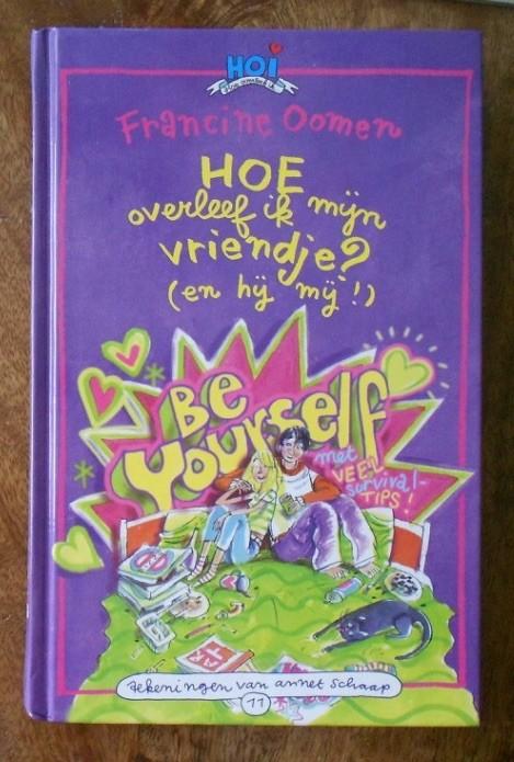 Hoe overleef ik mijn vriendje? (en hij mij!)- Francine Oomen, Ophalen, Zo goed als nieuw