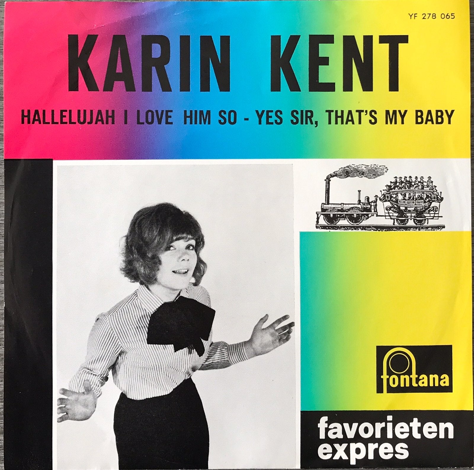 Karin Kent - Hallelujah I love him so (NL’64)ALS NIEUW, Cd's en Dvd's, Verzenden, Zo goed als nieuw, 7 inch