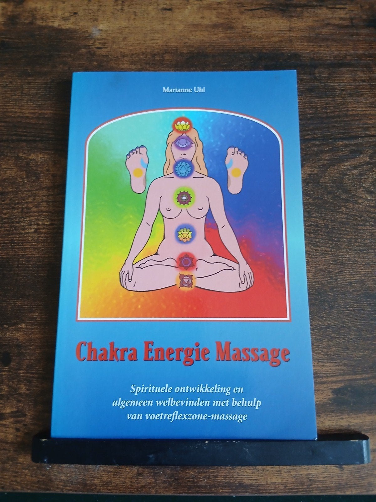 Chakra Energie Massage - Spirituele ontwikkeling, Gelezen, Marianne Uhl, Spiritualiteit algemeen, Ophalen of Verzenden