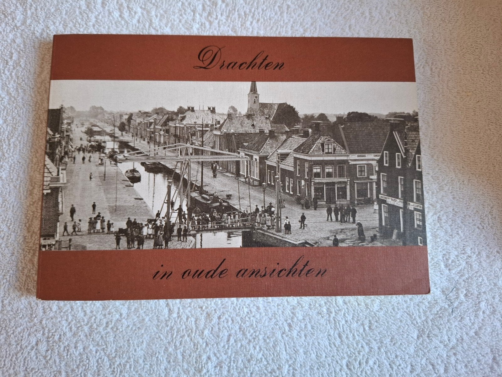 Drachten in oude ansichten - Drs. B.J. Cramer von Baumgarten, Boeken, Ophalen of Verzenden, Gelezen, Drs. B.J. Cramer von Baumgarten