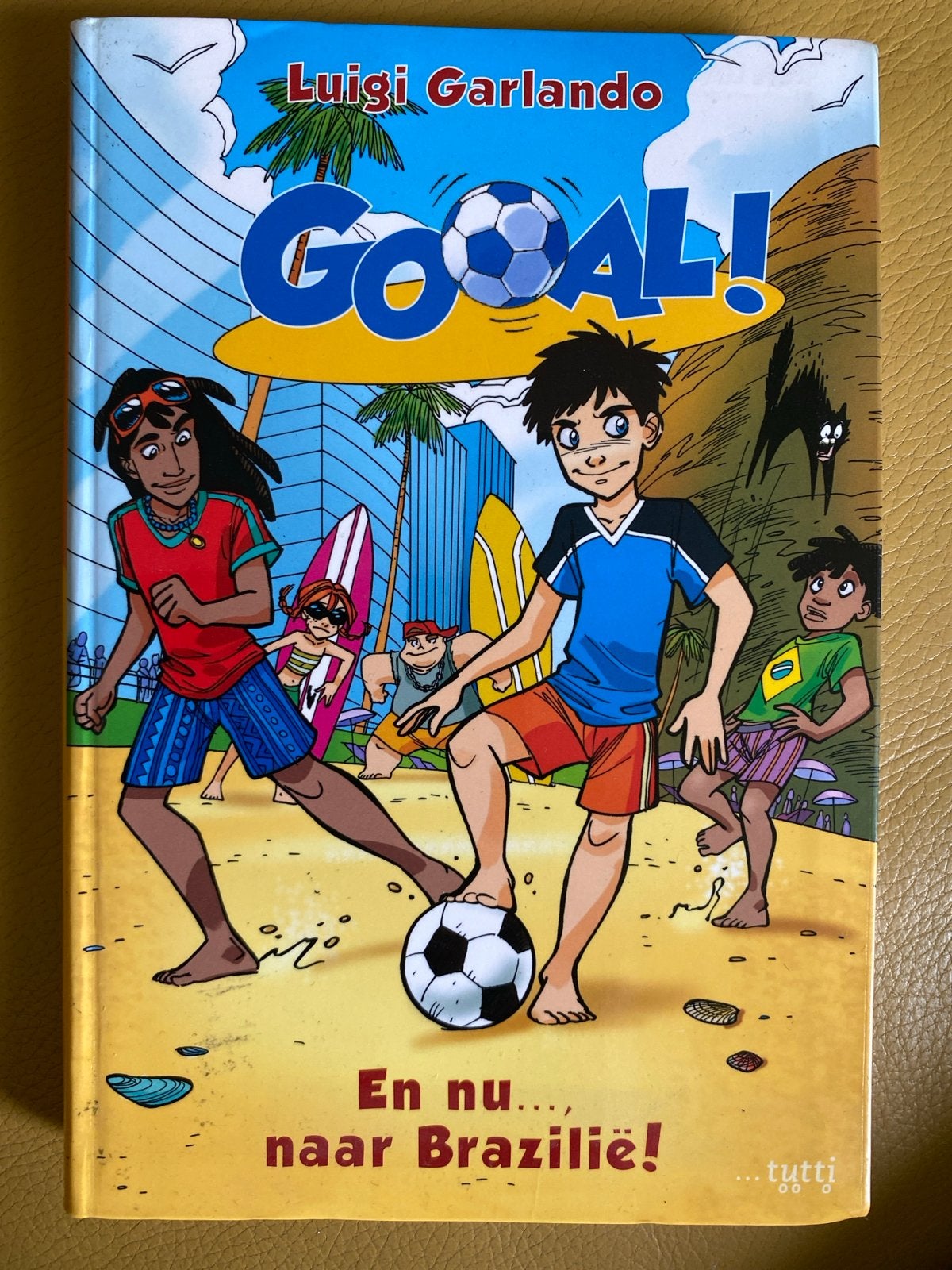 Goal! En nu..., naar Brazilië! - Luigi Garlando, Ophalen, Zo goed als nieuw, Fictie algemeen