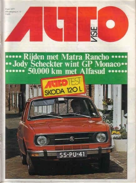 Autovisie 12 1977 : Skoda 120 L - Simca Matra Rancho - Opel, Ophalen of Verzenden, Gelezen, Algemeen