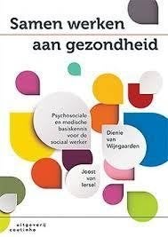 Joost van Iersel Samen werken aan gezondheid, Verzenden, Nieuw, Spiritualiteit algemeen, Achtergrond en Informatie