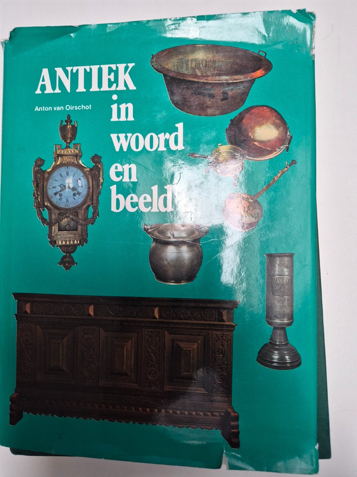 Antiek in woord en beeld - Anton van Oirschot, Ophalen of Verzenden, Gelezen, Overige onderwerpen, Anton van Oirschot