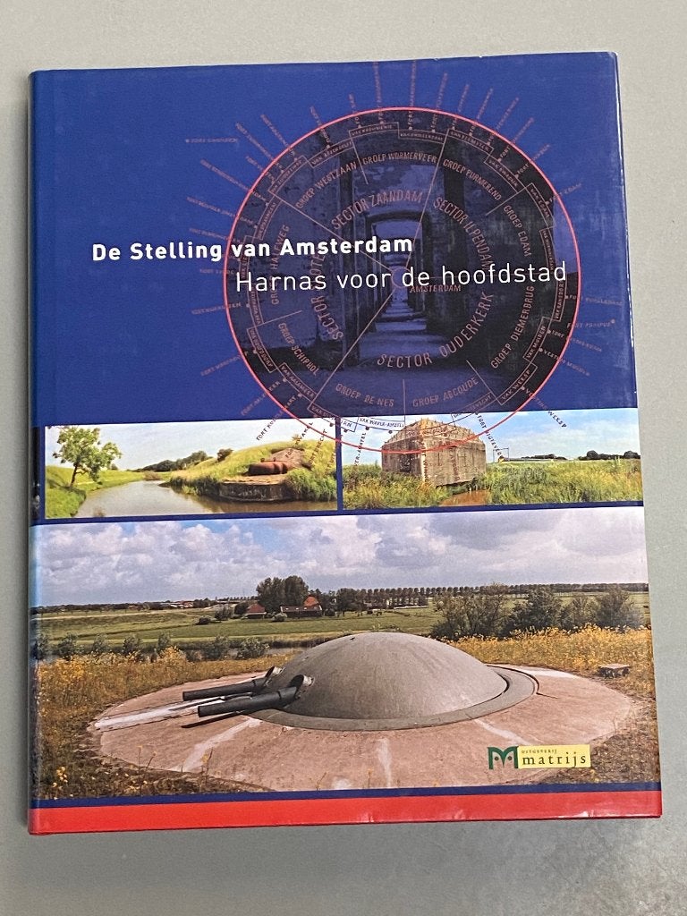 De Stelling van Amsterdam. Harnas voor de hoofdstad (2003), Niet van toepassing, Ophalen of Verzenden, Zo goed als nieuw, Landmacht