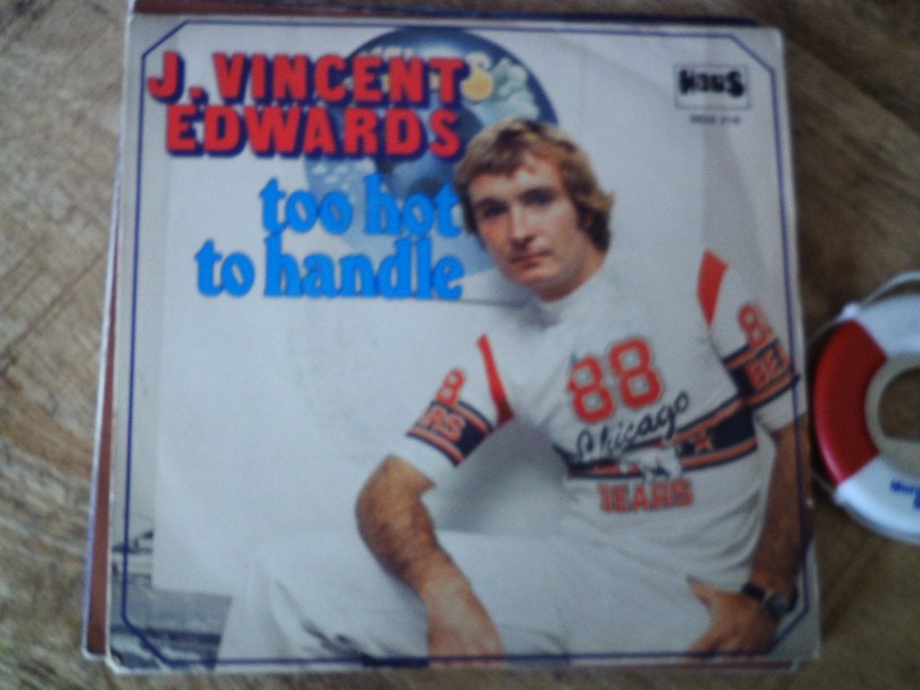 J. Vincent Edwards - Too Hot To Handle (7 inch single) 16s, 7 inch, Ophalen of Verzenden, Zo goed als nieuw, Overige typen