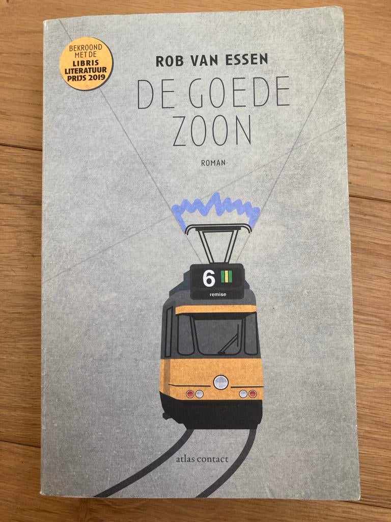 De Goede Zoon - Rob van Essen 2019 Libris Literatuur Prijs, Boeken, Romans, Ophalen of Verzenden, Zo goed als nieuw, Nederland