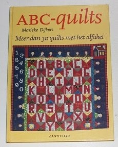 ABC-quilts Marieke Dijkers 131453, Boeken, Ophalen of Verzenden, Zo goed als nieuw, Borduren en Naaien