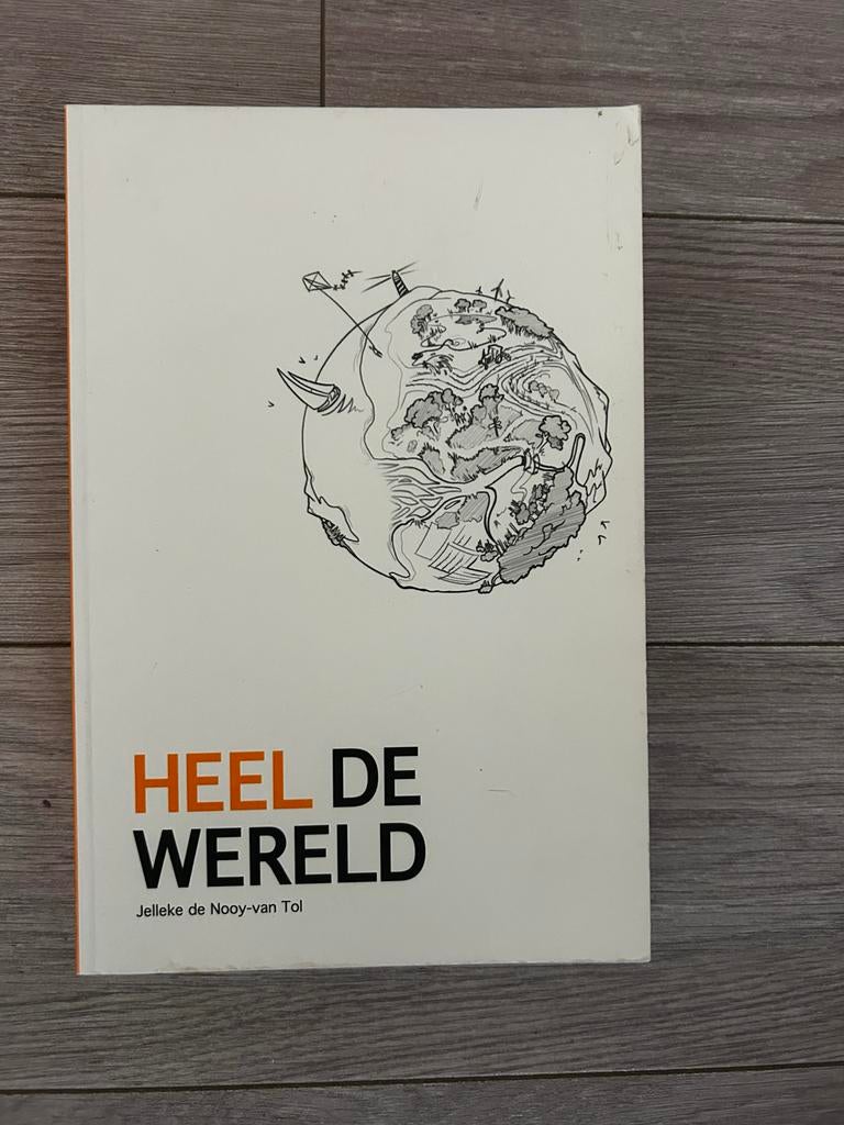 HEEL DE WERELD - Jelleke de Nooy-van Tol (Paperback), Ophalen of Verzenden, Zo goed als nieuw