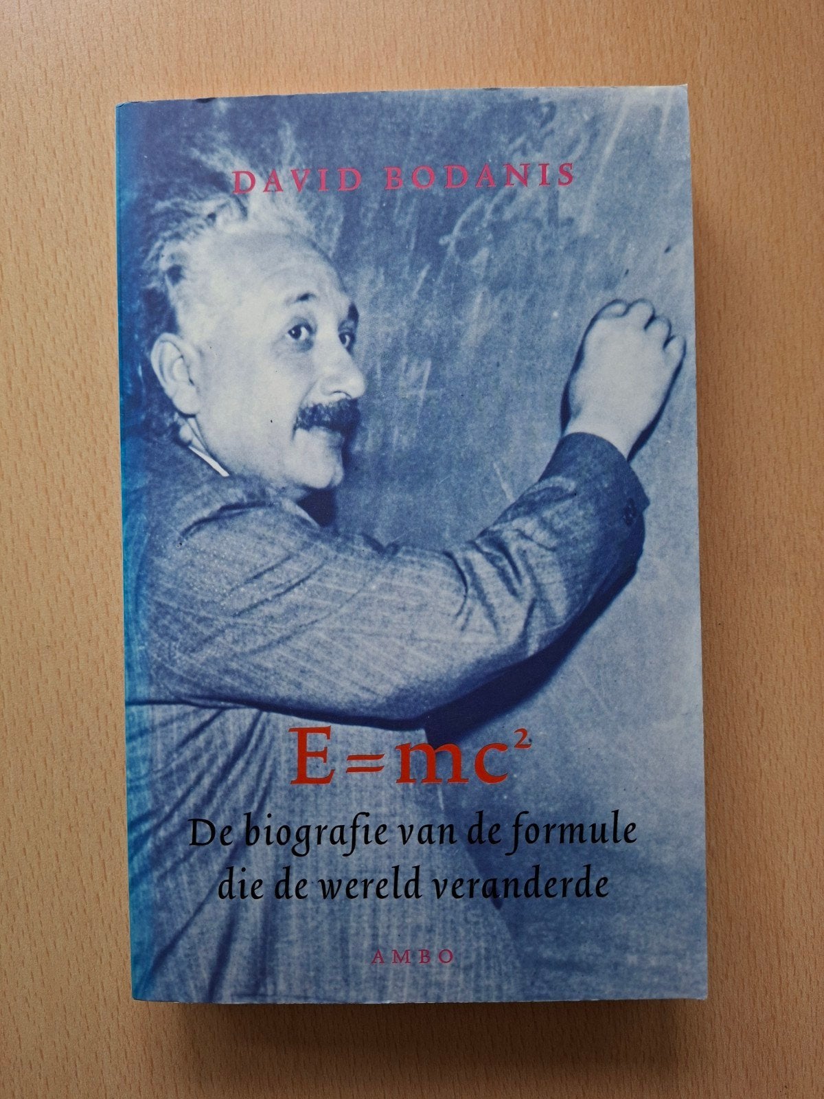 E=mc²: De biografie van de formule die de wereld veranderde, Boeken, Ophalen of Verzenden, Zo goed als nieuw, David Bodanis, Wetenschap