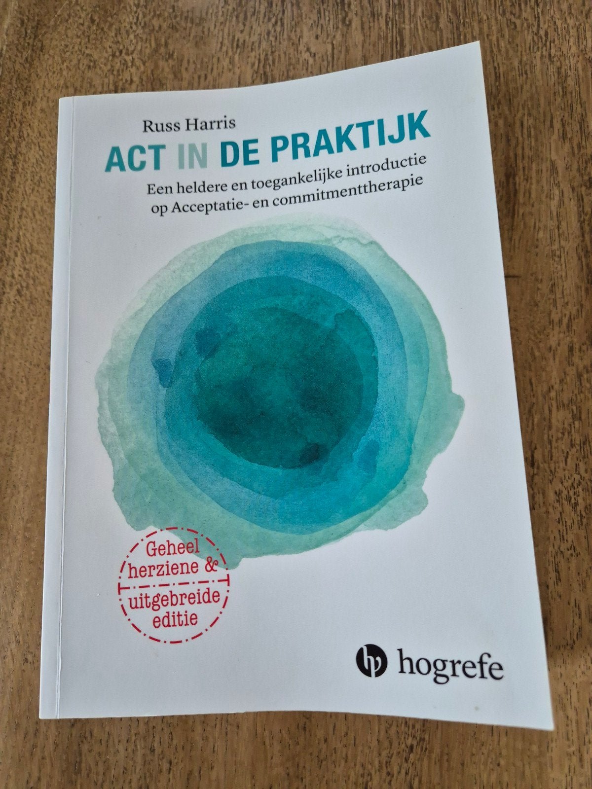 ACT in de praktijk - Russ Harris (Geheel herziene editie), Boeken, Russ Harris, Zo goed als nieuw, Gamma, HBO