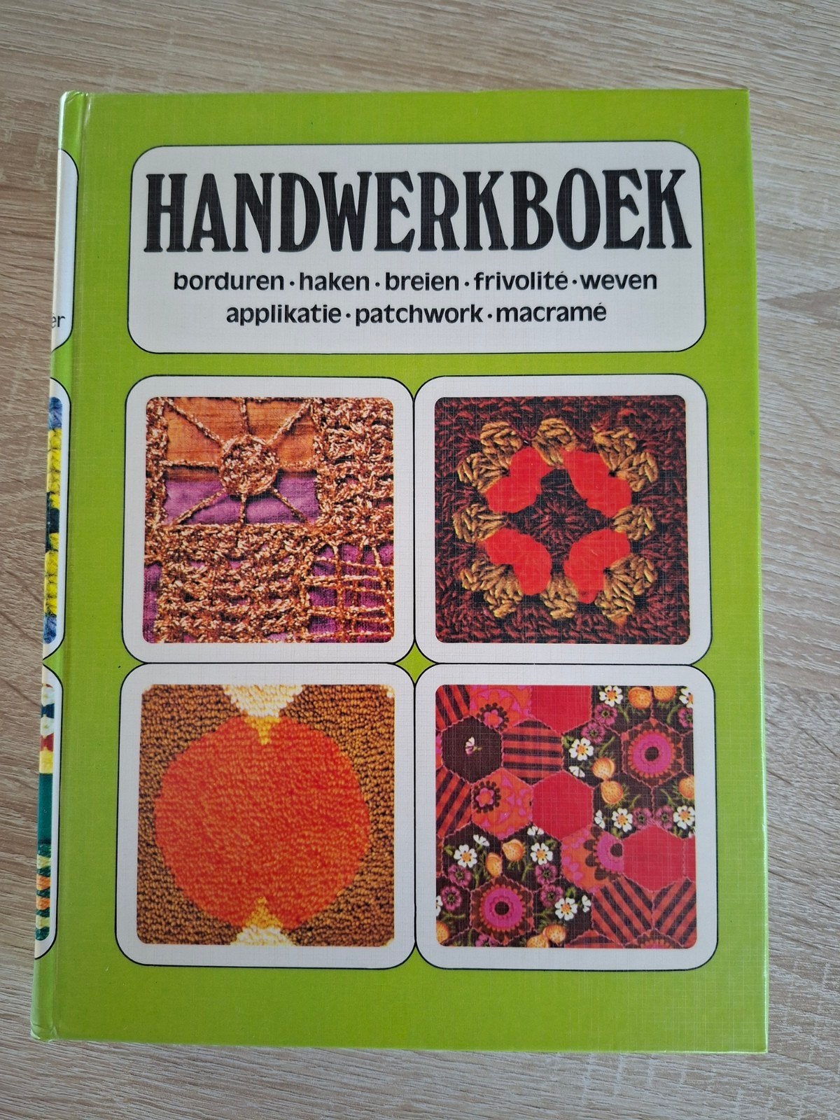 Handwerkboek: Borduren, Haken, Breien, Weven, Macrame, Ophalen of Verzenden, Gelezen, Breien en Haken, Onbekend