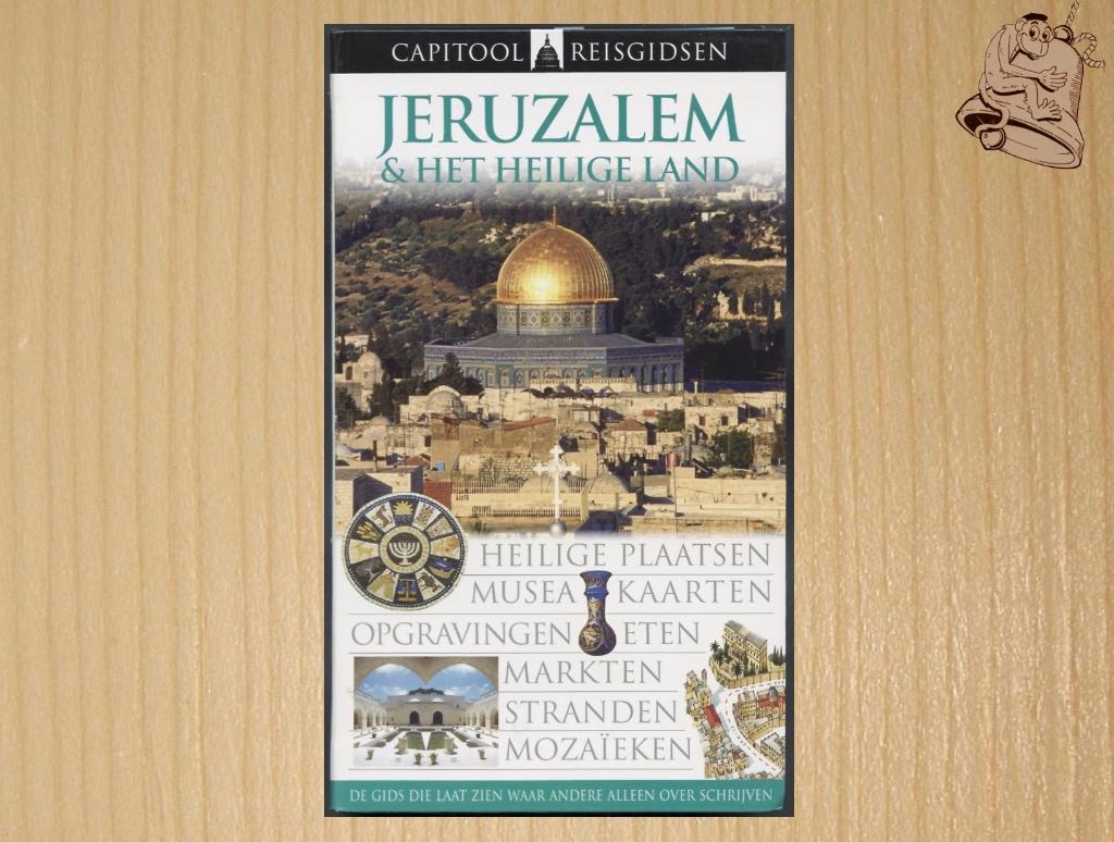 Jeruzalem & het Heilige Land - Capitool Reisgids, Boeken, Farbrizio Ardito - Cristina Gambaro, Capitool, Ophalen of Verzenden