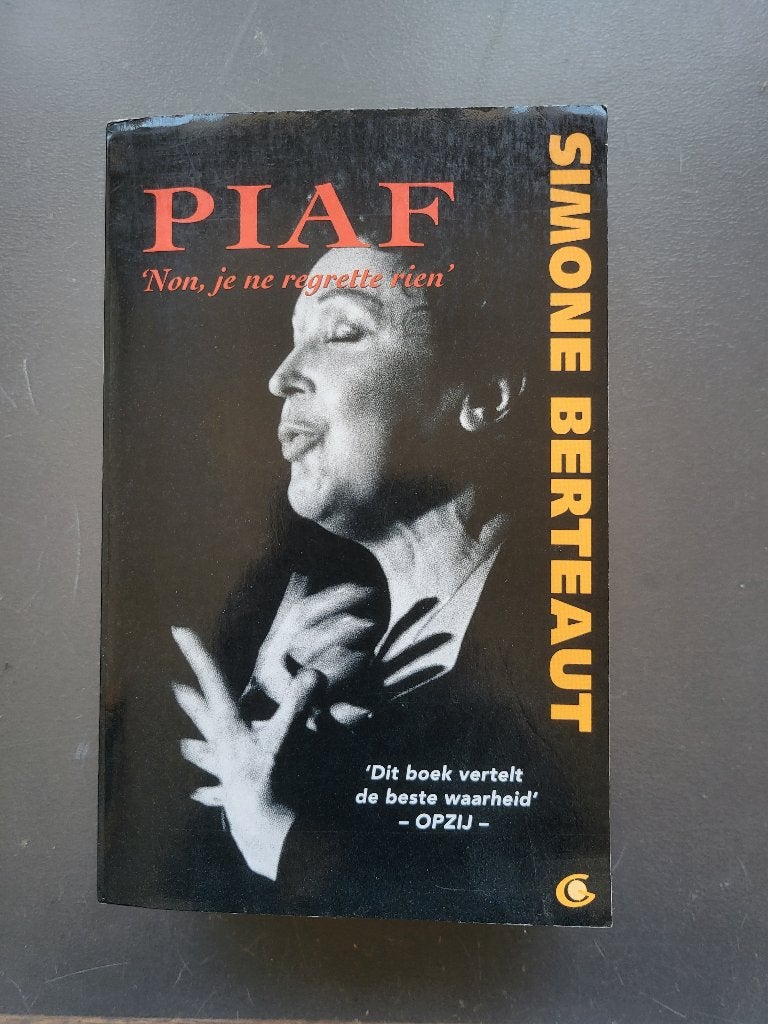 Piaf - Non, je ne regrette rien - Simone Berteaut, Gelezen, Personen, Ophalen of Verzenden, Simone Berteaut