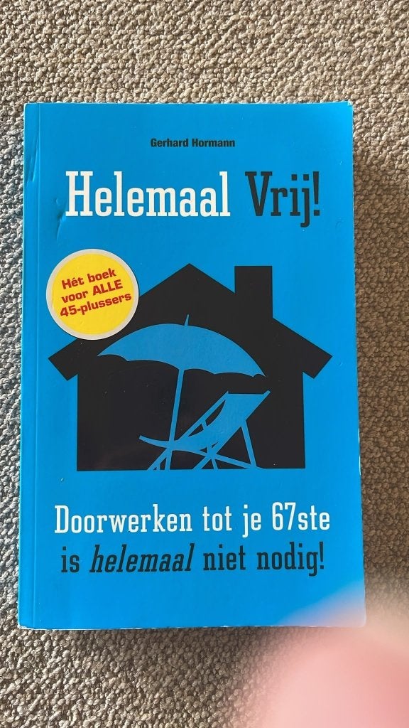 Boek: Helemaal Vrij!, Ophalen of Verzenden, Zo goed als nieuw, Gerhard Hormann