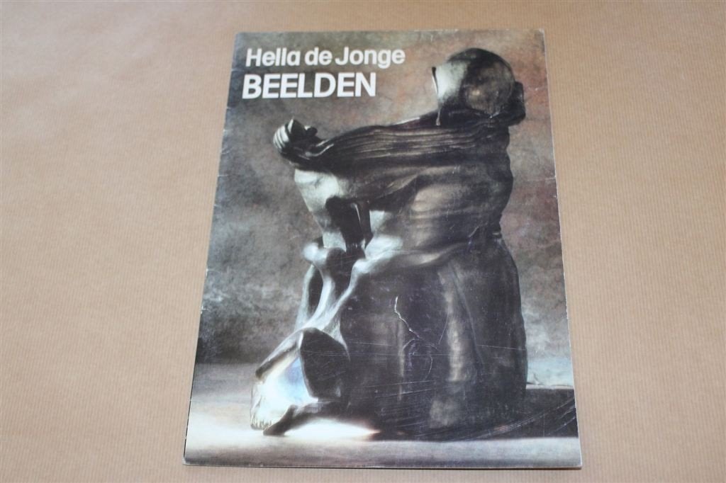 Hella de Jonge. Beelden., Ophalen of Verzenden, Gelezen, Beeldhouwkunst