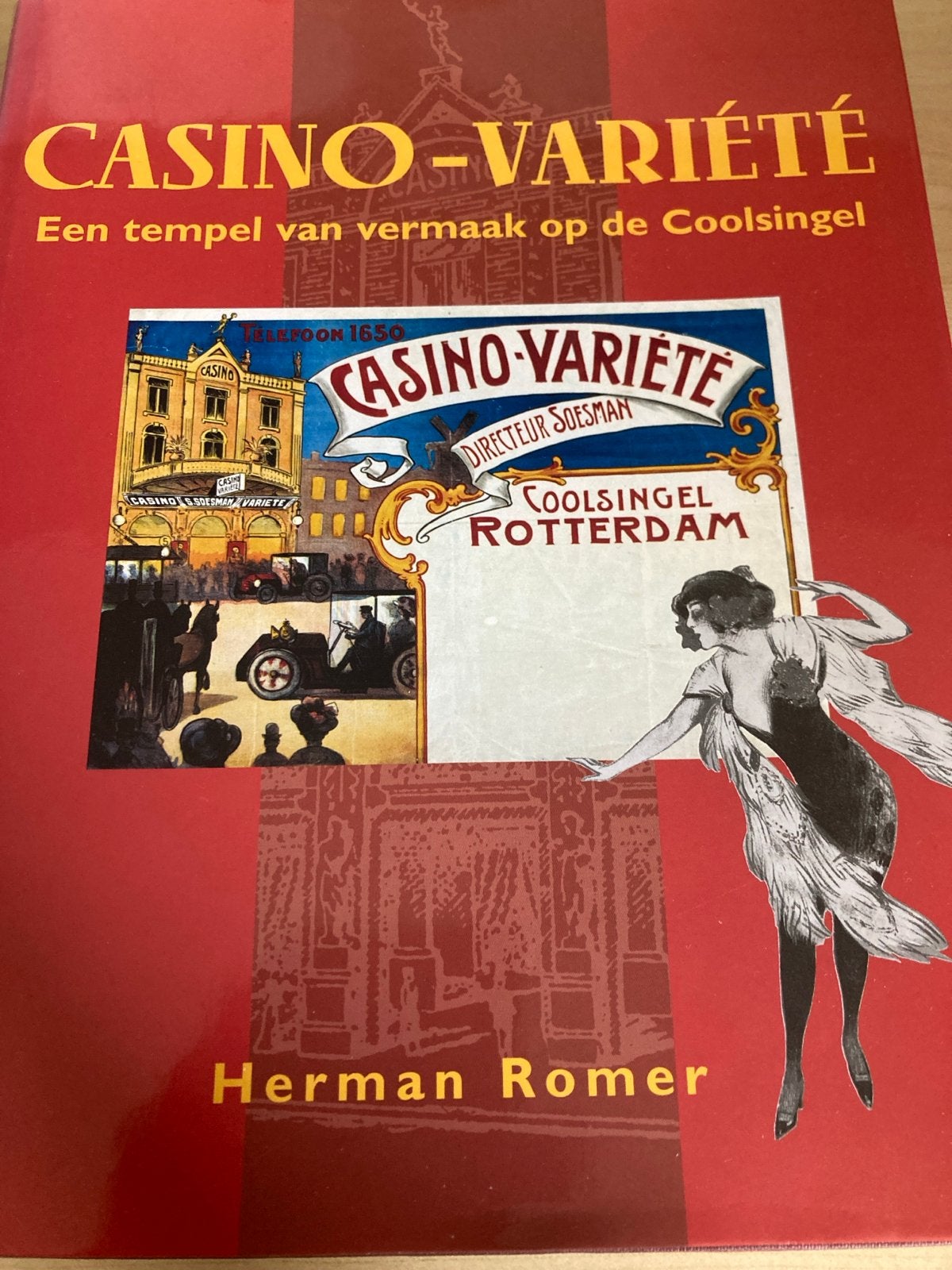 Casino-Variété: Een tempel van vermaak op de Coolsingel, Ophalen of Verzenden, Zo goed als nieuw, Nederland