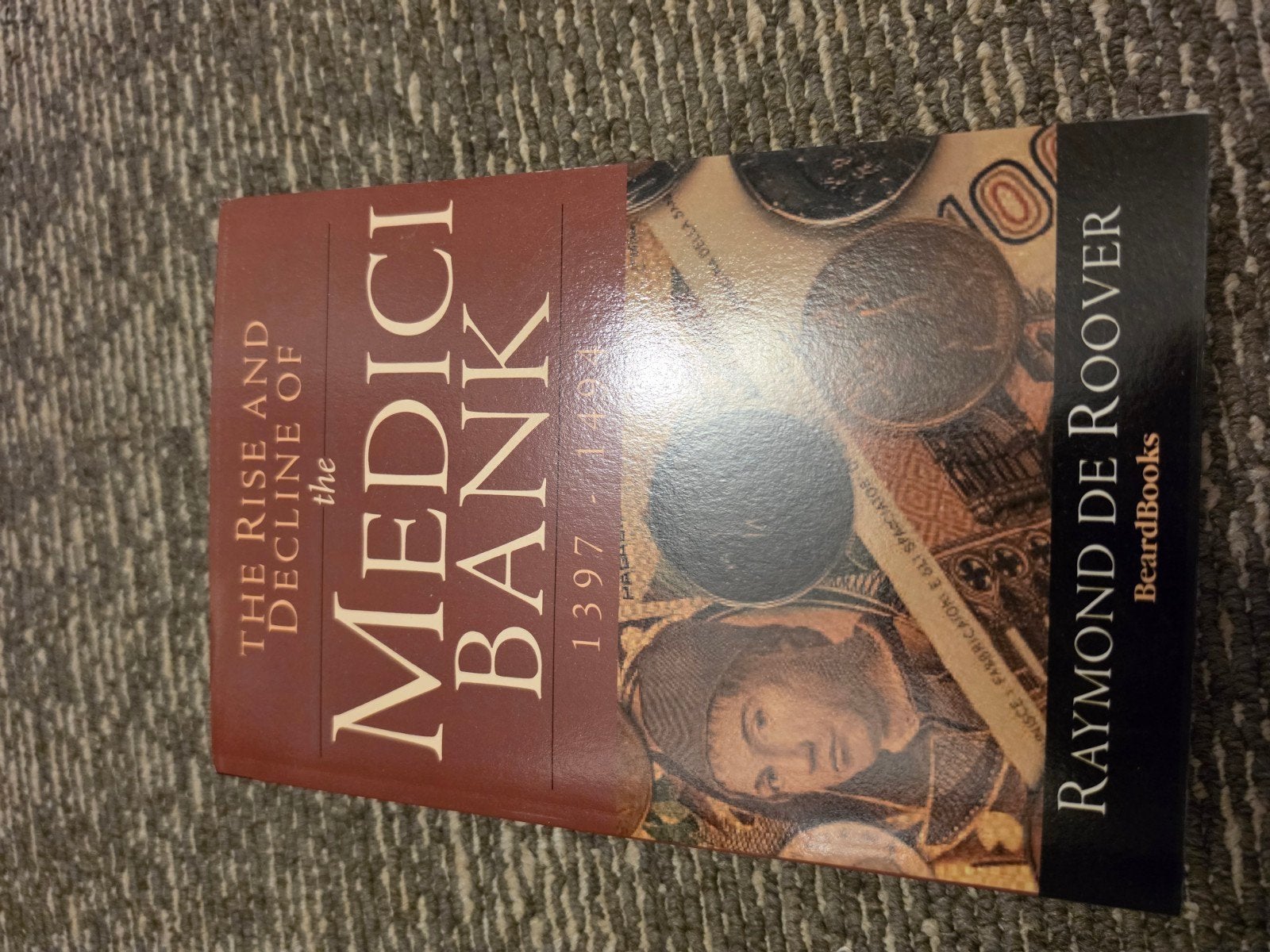 The Rise and Decline of the Medici Bank - Raymond De Roover, Ophalen of Verzenden, Zo goed als nieuw, Raymond De Roover, Amerika