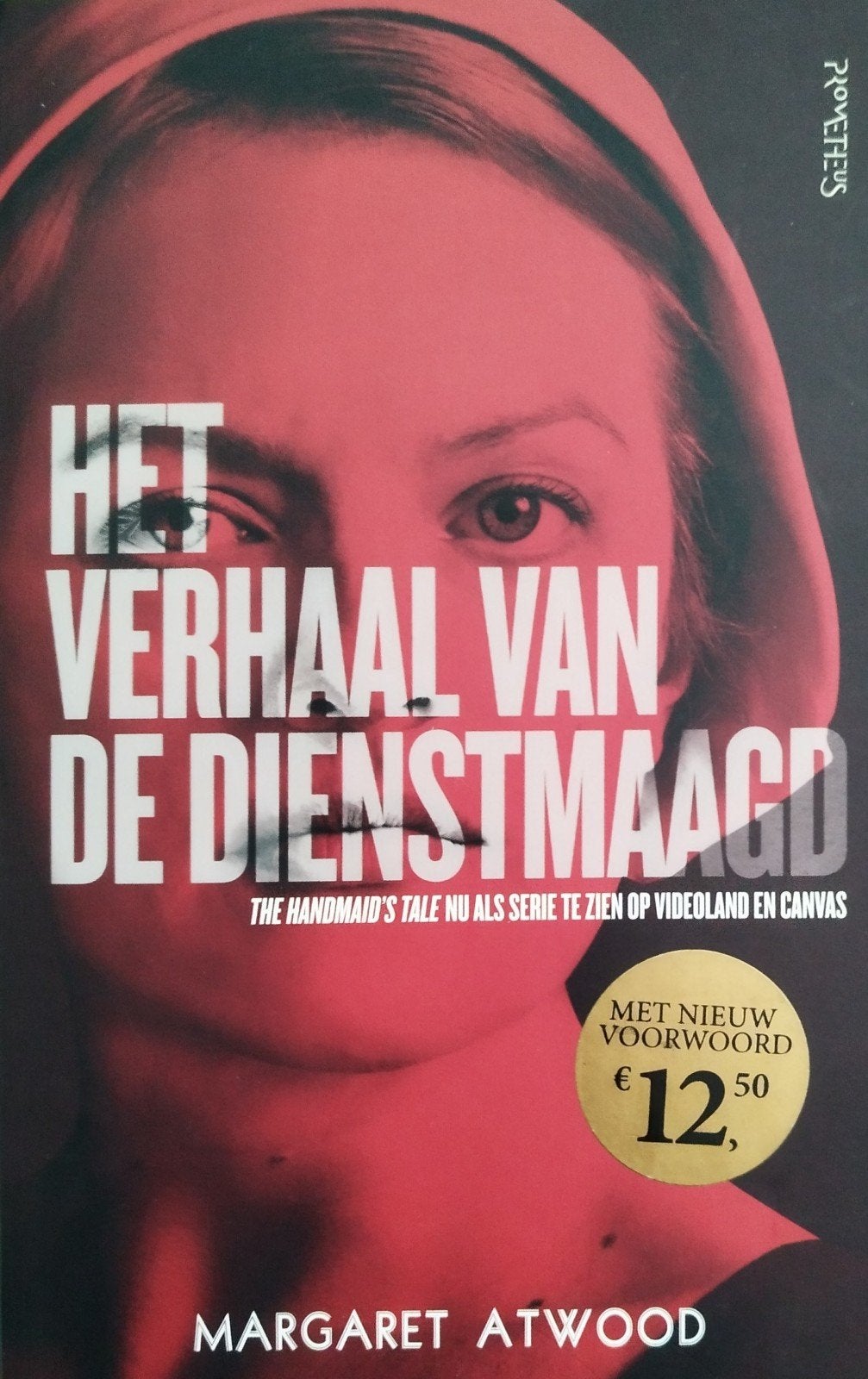 Het Verhaal van de Dienstmaagd - Margaret Atwood, Boeken, Ophalen of Verzenden, Zo goed als nieuw, Margaret Atwood