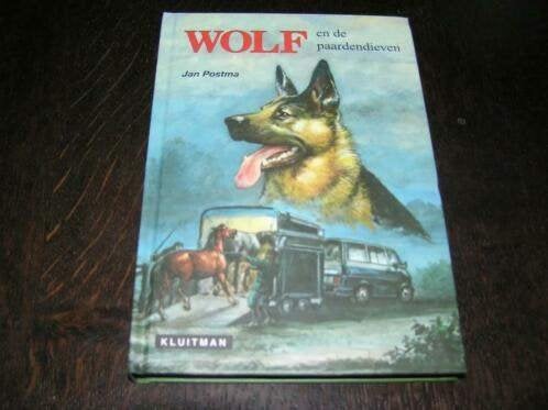Wolf en de paardendieven - Jan Postma, Boeken, Jan Postma, Ophalen of Verzenden, Zo goed als nieuw, Fictie