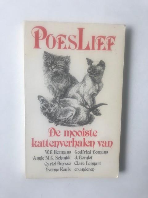 Poeslief , De mooiste kattenverhalen van diverse auteurs, Ophalen of Verzenden, Gelezen, Katten