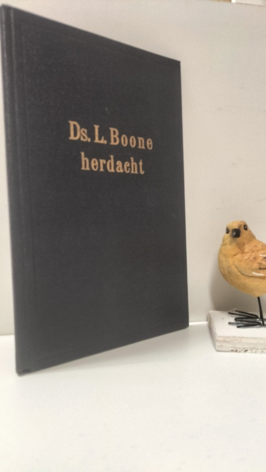 Blaak, Ds. W.H.; Ds. L. Boone herdacht, Ophalen of Verzenden, Gelezen, Christendom | Protestants