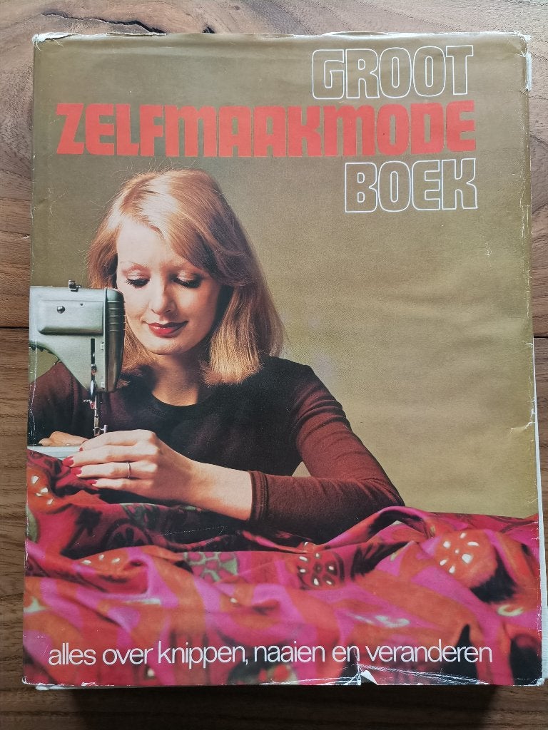 Groot Zelfmaak Mode Boek, Boeken, Ophalen of Verzenden, Zo goed als nieuw, Borduren en Naaien