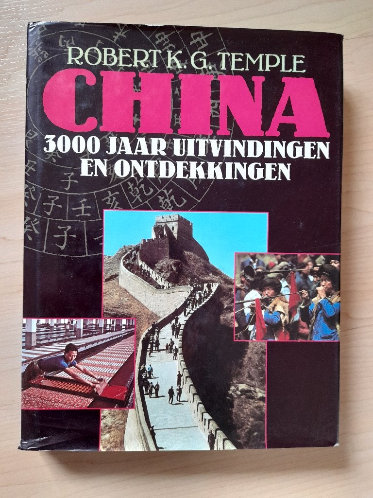 CHINA door Robert KG Temple 3000 jaar uitvindingen en, Ophalen of Verzenden, Gelezen, Tuinieren en Tuinplanten