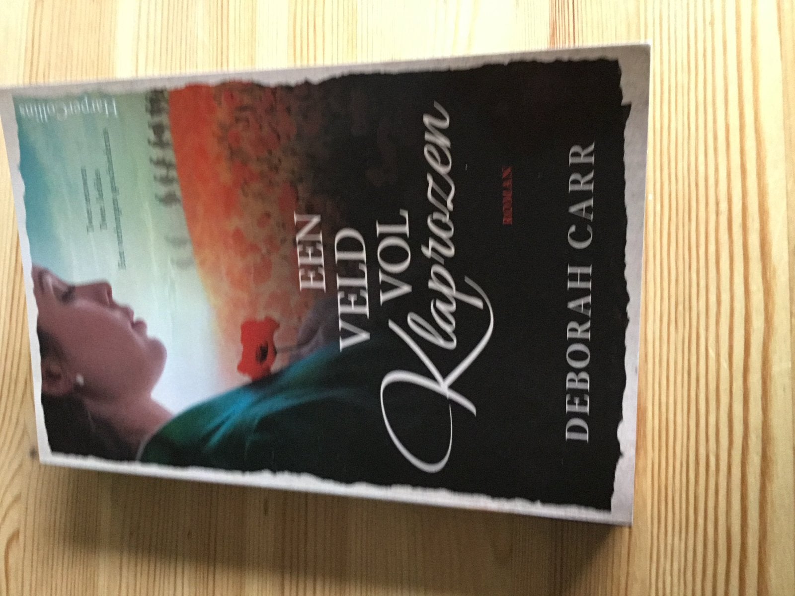 Een Veld Vol Klaprozen - Deborah Carr (Roman), Boeken, Ophalen of Verzenden, Zo goed als nieuw, Amerika