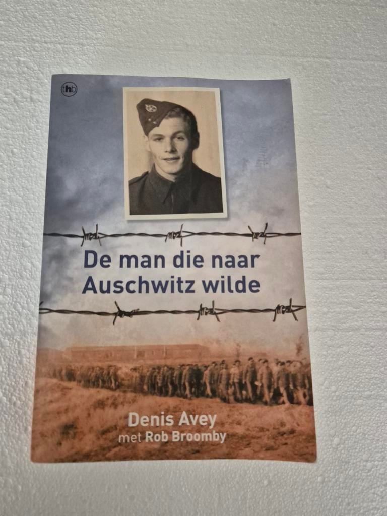 Denis Avey - De man die naar Auschwitz wilde, Ophalen of Verzenden, Zo goed als nieuw, Denis Avey; Rob Broomby