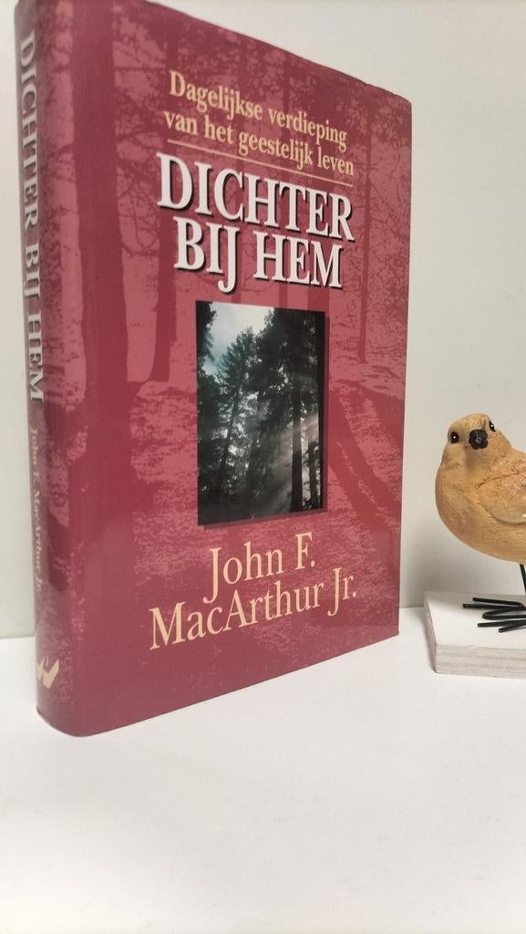MacArthur, John F. jr.; Dichter bij Hem, Boeken, Ophalen of Verzenden, Gelezen, Christendom | Protestants