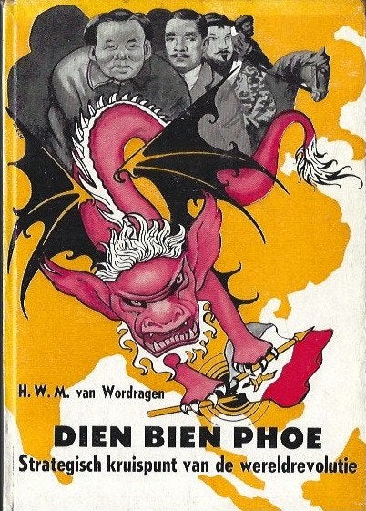 Dien Bien Phoe-H.W.M.van Wordragen(1954), Ophalen of Verzenden, Zo goed als nieuw, 1945 tot heden, Overige onderwerpen