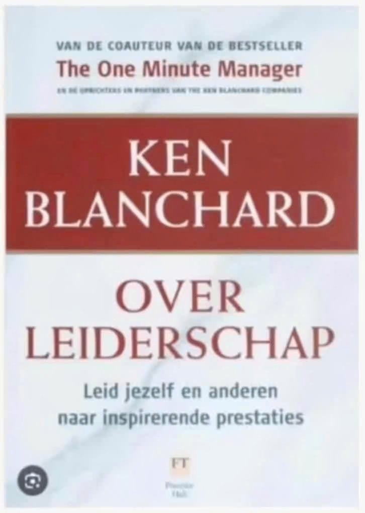 Ken Blanchard (over leiderschap), Boeken, Ophalen of Verzenden, Zo goed als nieuw, Management