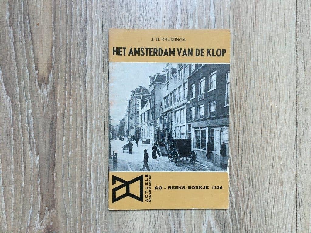 Het Amsterdam van de Klop - J.H. Kruizinga (AO-boekje), 20e eeuw of later, Gelezen, J.H. Kruizinga, Verzenden