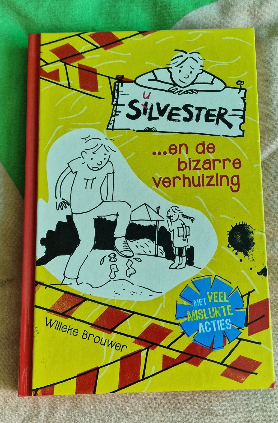 Silvester en de bizarre verhuizing - Willeke Brouwer., Ophalen
