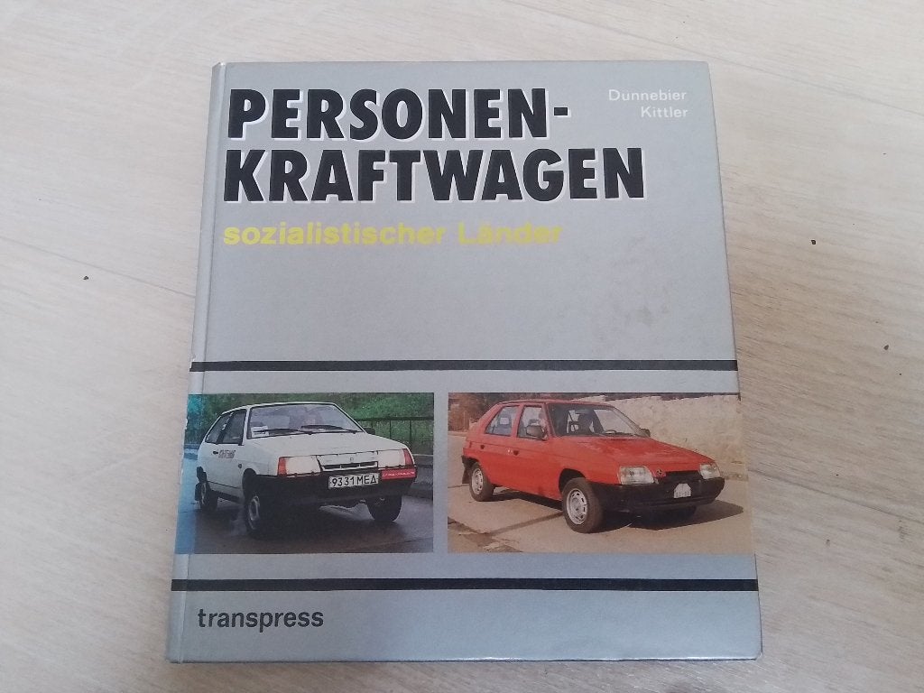 Personen Kraftwagen der Ddr Cssr en Ussr Kittler Dunnebier, Ophalen of Verzenden, Gelezen, Algemeen