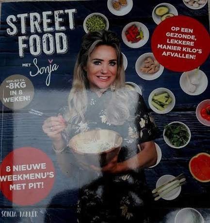 Sonja Bakker: Streetfood. Verlies 8 kg in 8 weken, Boeken, Ophalen of Verzenden, Zo goed als nieuw, Dieet en Voeding, Sonja Bakker