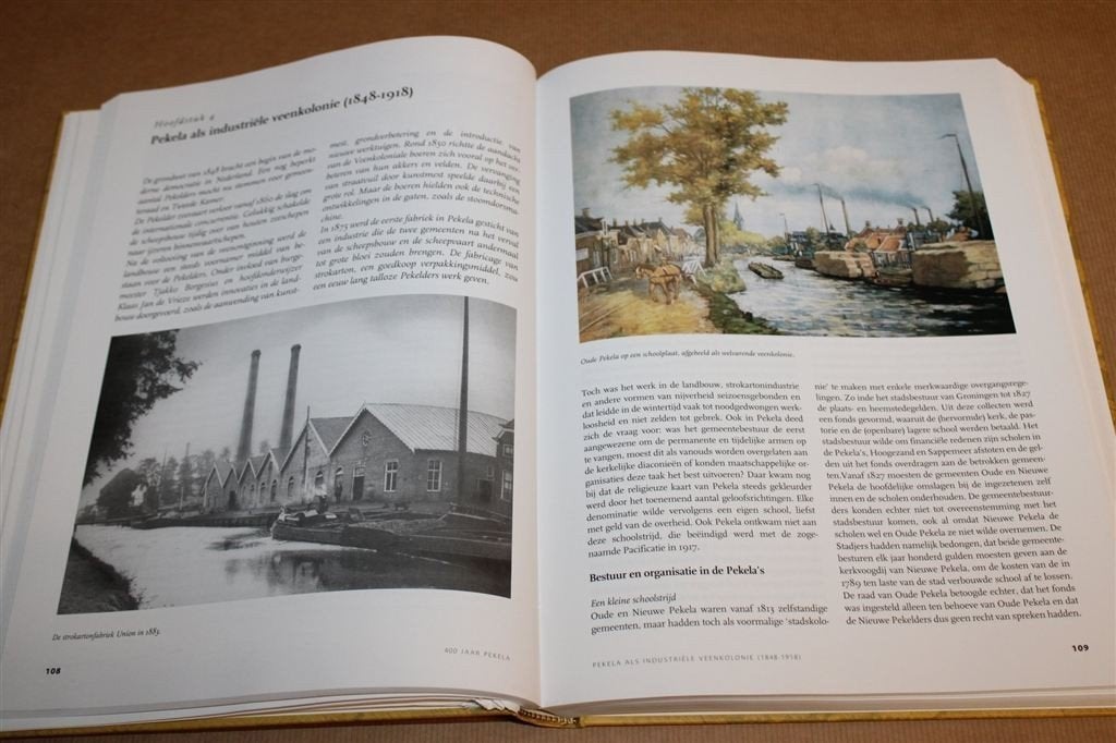 400 Jaar Pekela — Veenkoloniën, Oude en Nieuwe Pekela, Ophalen of Verzenden, Gelezen