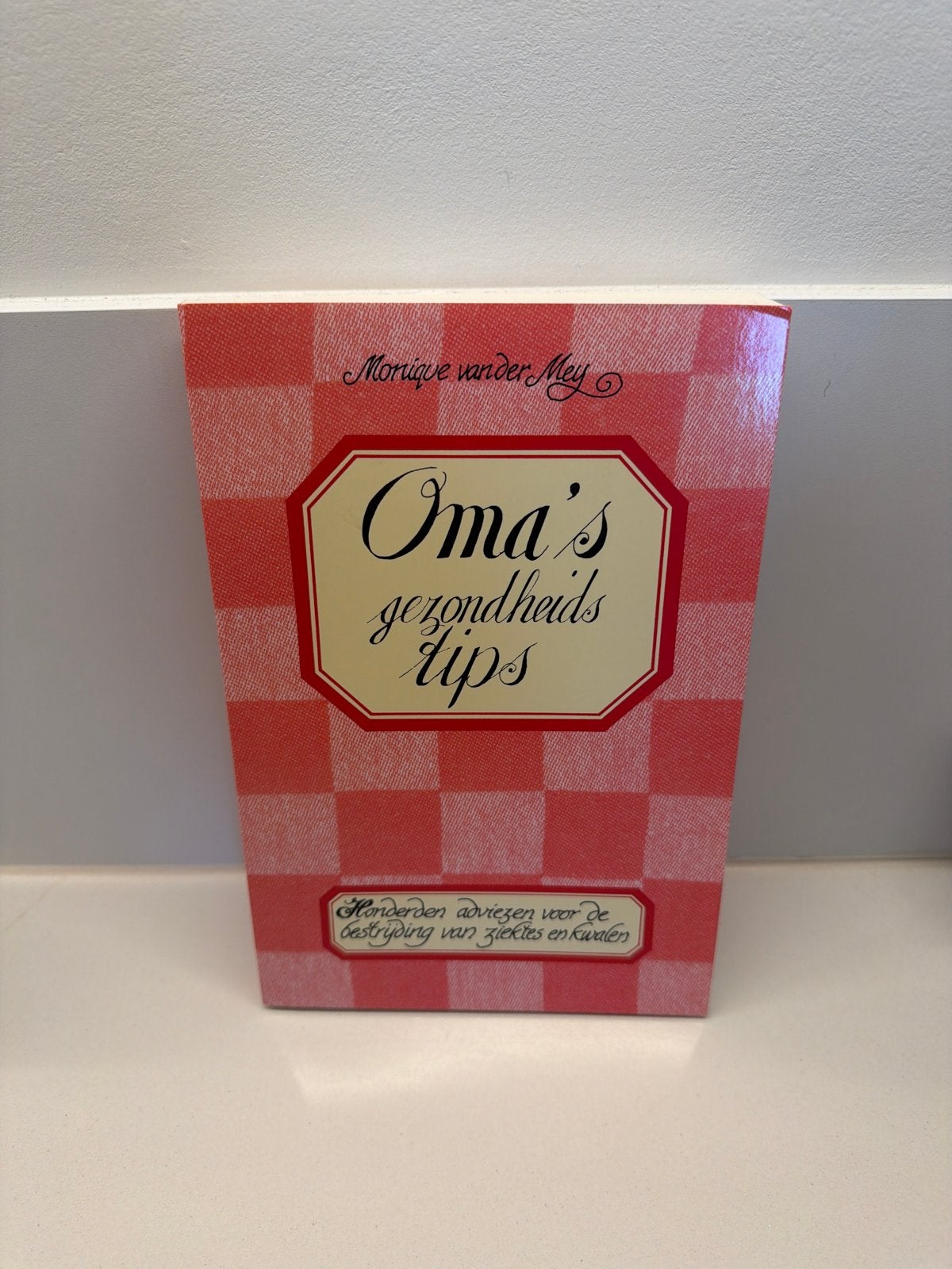 Oma's gezondheidstips - Monique van der Mey, Ophalen of Verzenden, Zo goed als nieuw, Gezondheid en Conditie