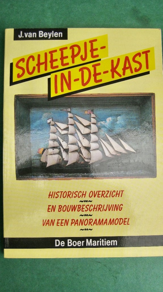 J. van Beylen – Scheepje-in-de-kast, Ophalen of Verzenden, Zo goed als nieuw, 1:50 tot 1:200