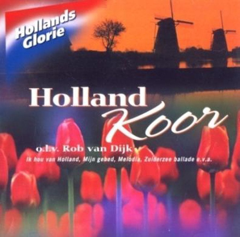 HOLLAND KOOR ROB VAN DIJK - HOLLANDS GLORIE CD, Ophalen of Verzenden, Zo goed als nieuw, Overige genres, Album