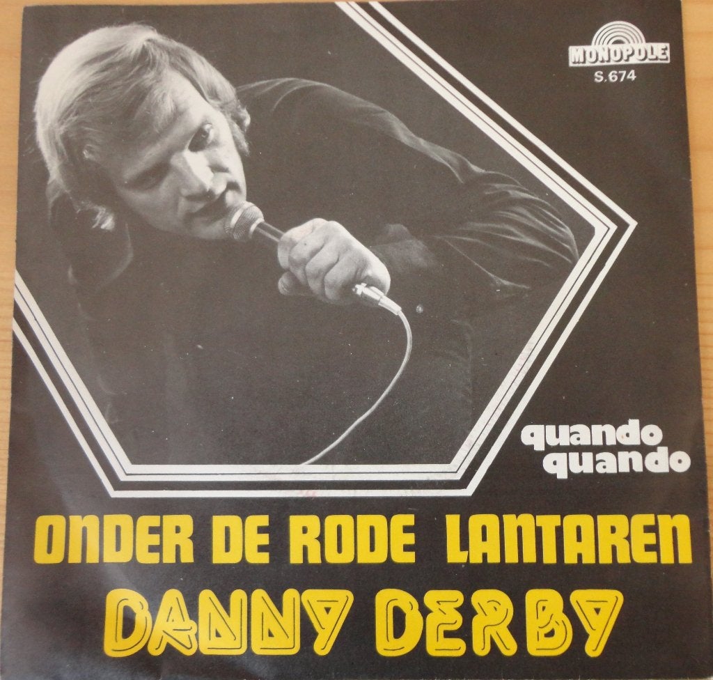 Danny Derby > Onder de rode lantaren, Ophalen of Verzenden, Gebruikt, 7 inch, Nederlandstalig