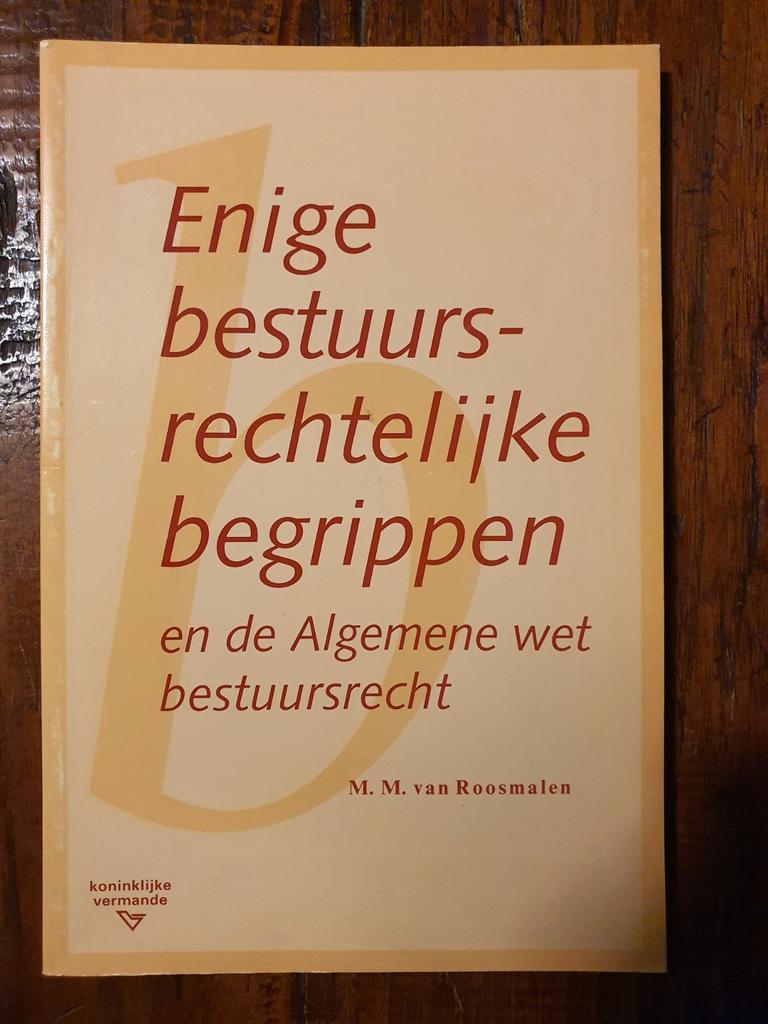 Roosmalen - Enige bestuursrechtelyke begrippen, Ophalen of Verzenden, Zo goed als nieuw, Roosmalen