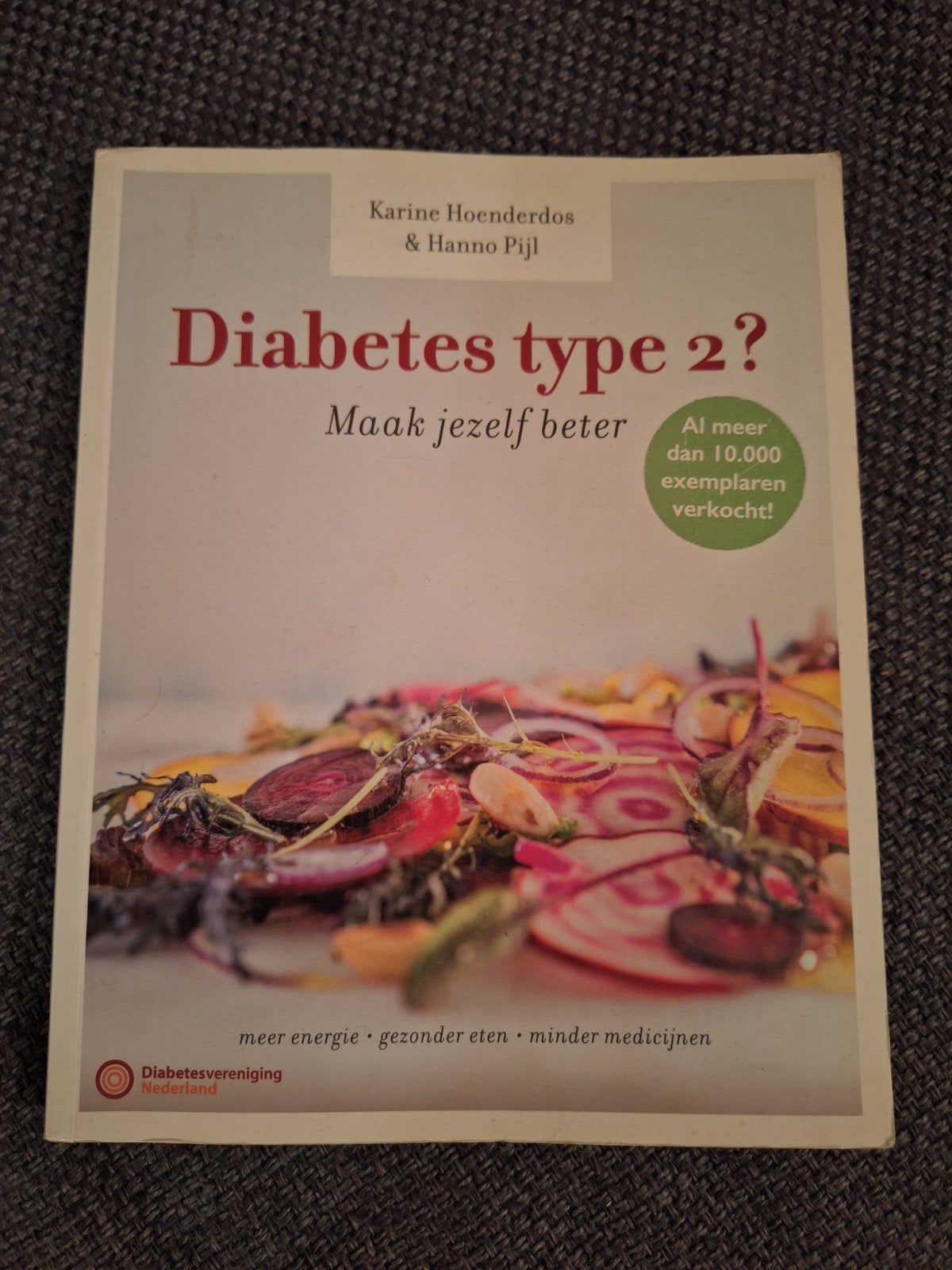 Diabetes type 2? Maak jezelf beter, Verzenden, Gelezen, Ziekte en Allergie, Karine Hoenderdos & Hanno Pijl