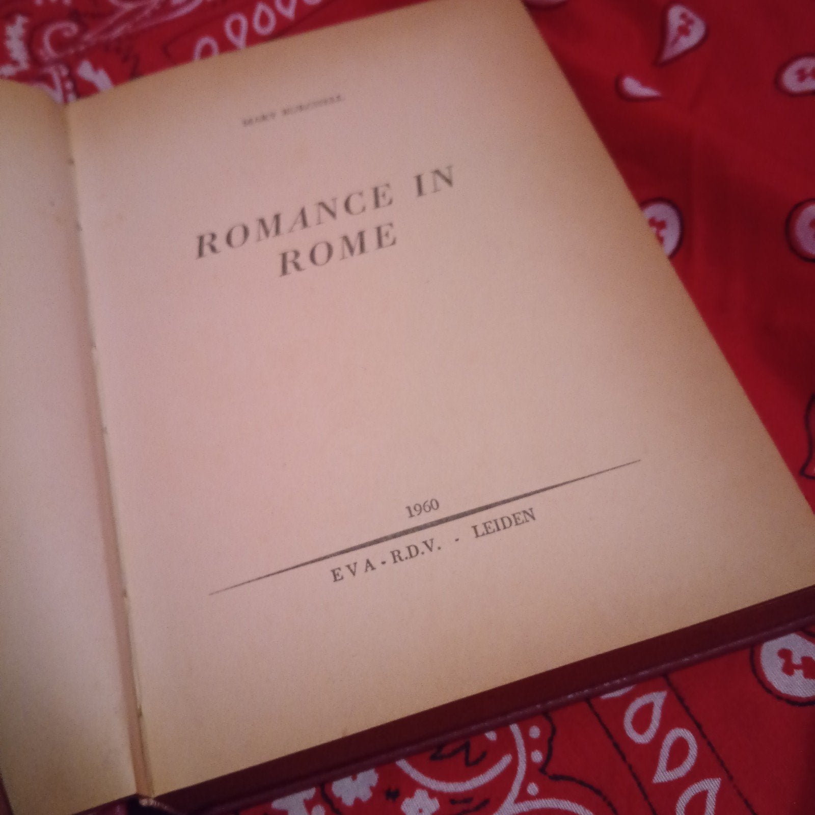 Romance in Rome - Zeldzaam boek uit 1960, Boeken, Ophalen of Verzenden, Gelezen, Mary Burchell, Nederland