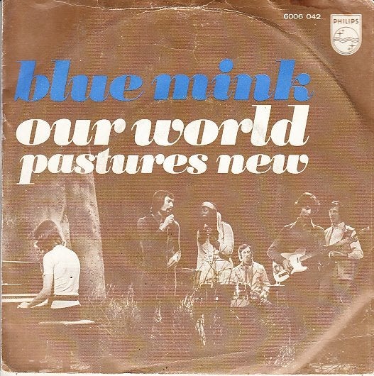 blue mink - our world ( 1970 / pop rock / nl pers), Fotohoes, 7 inch, Single, Ophalen of Verzenden